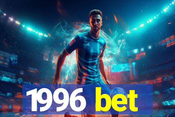 1996 bet